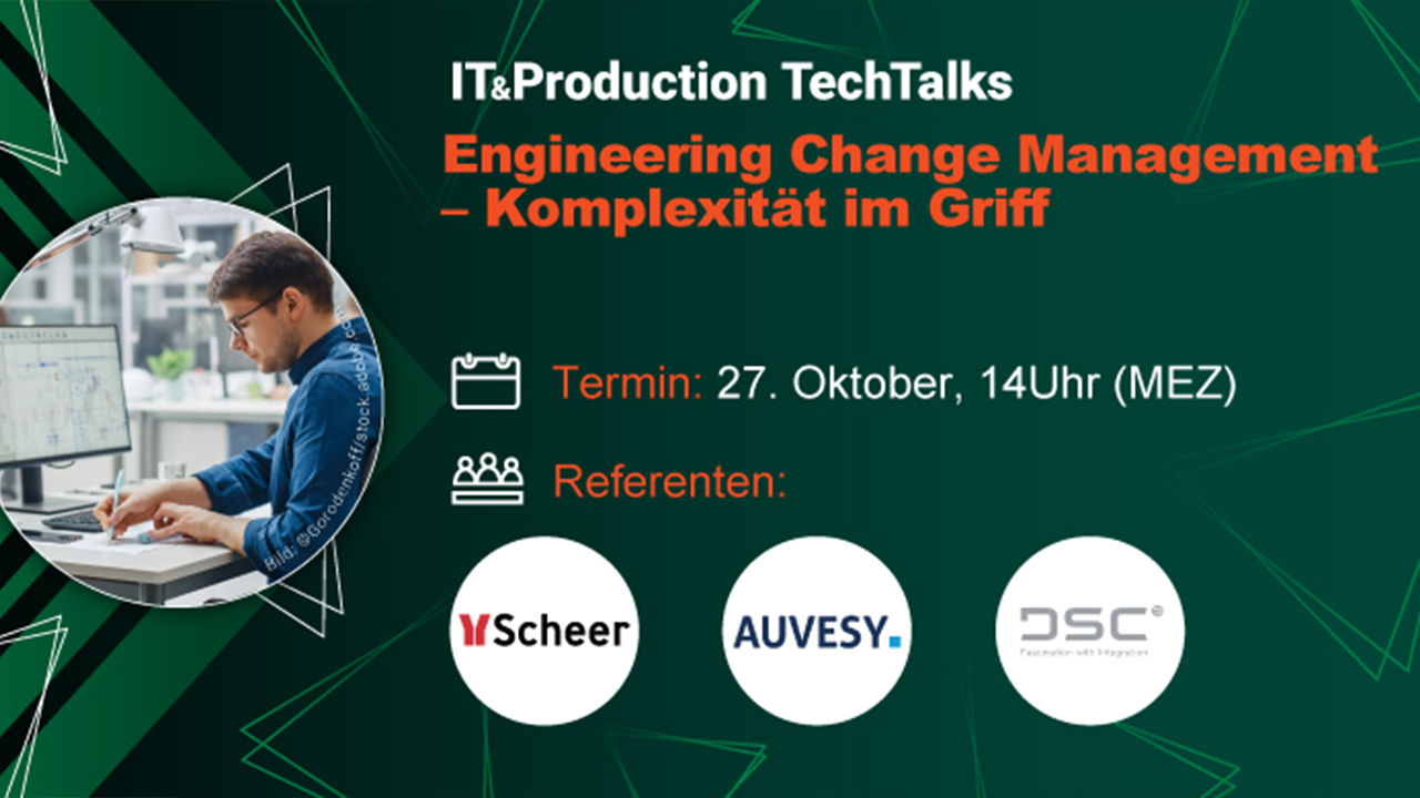 IT&Production TechTalk „Engineering Change Management – Komplexität im Griff“